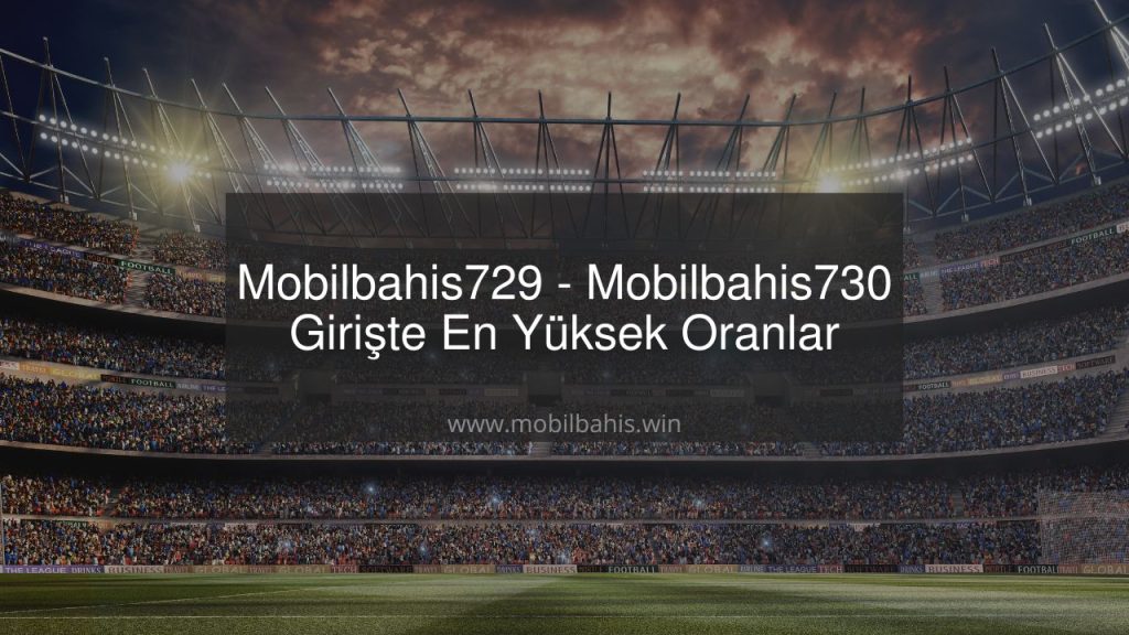 Mobilbahis729 - Mobilbahis730
