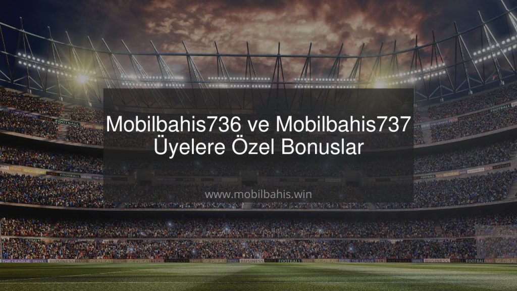 Mobilbahis736