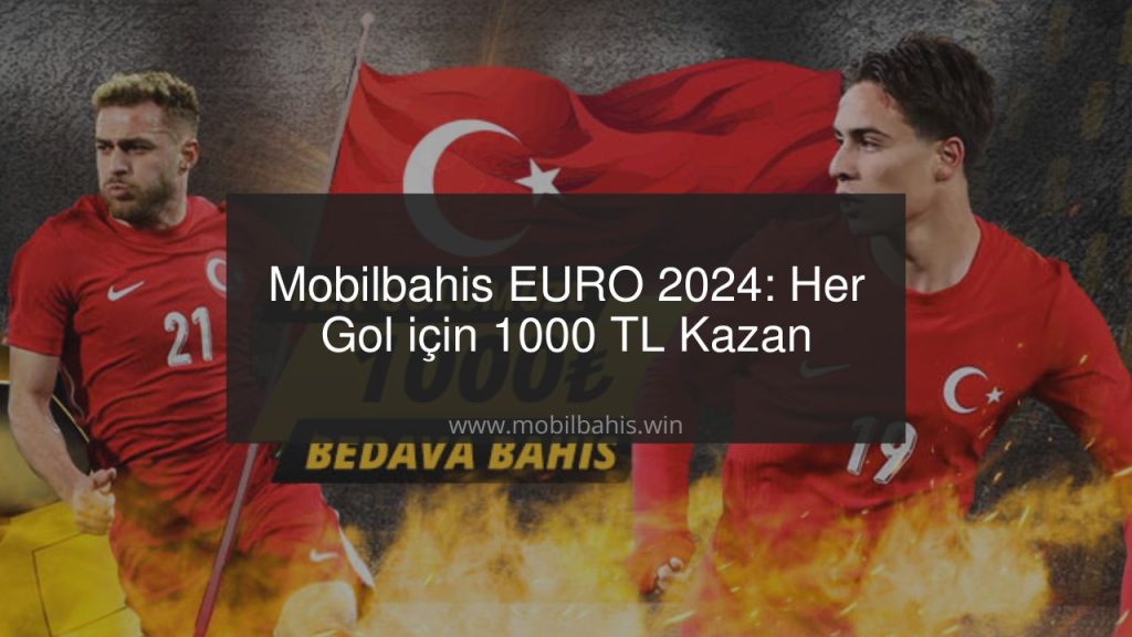 mobilbahis euro 2024